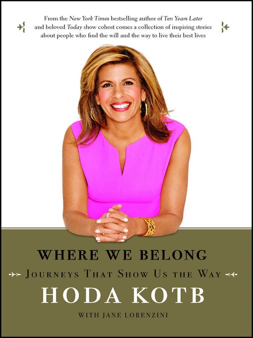 Title details for Where We Belong by Hoda Kotb - Wait list
